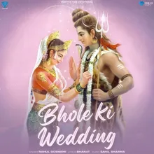 Bhole Ki Wedding